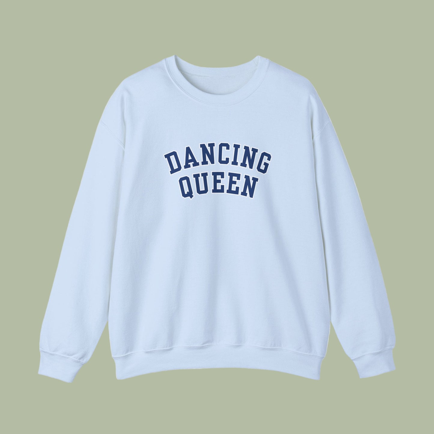 Dancing Queen Sweatshirt