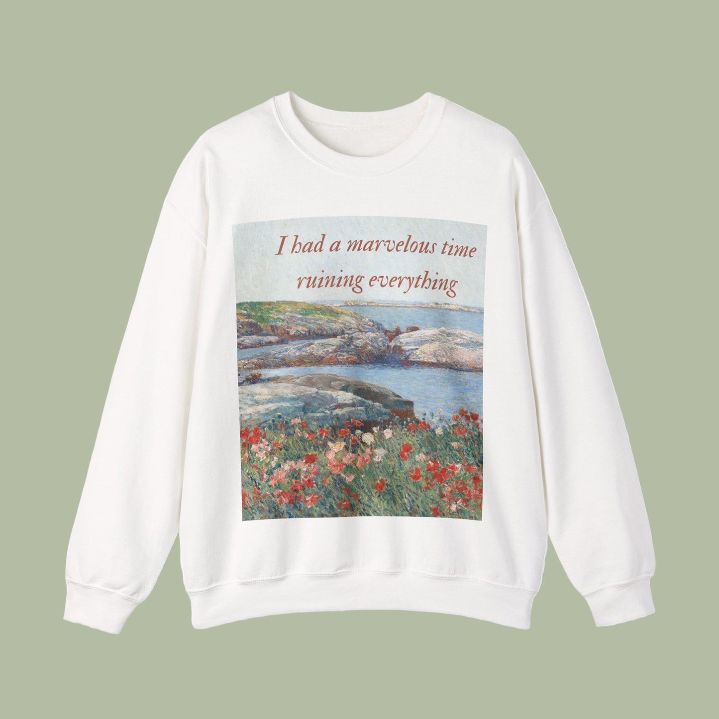 I Had a Marvelous Time Ruining Everything Sweatshirt | TLGAD Crewneck