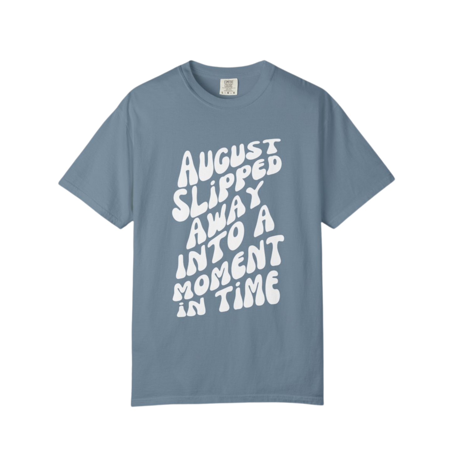 August Slipped Away Tee