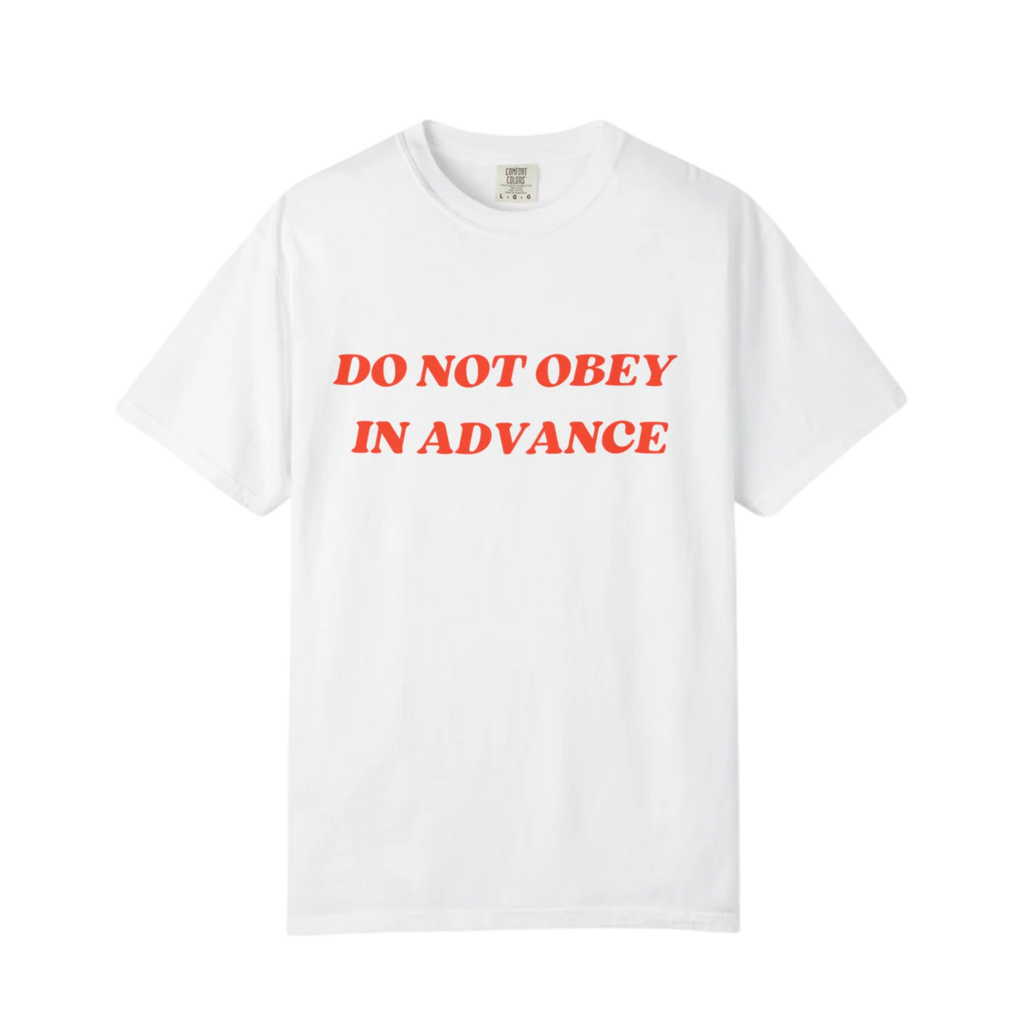 Do Not Obey Tee